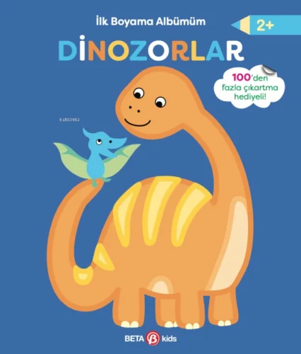 İlk Boyama Albümüm Dinozorlar